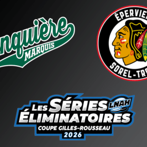 Marquis vs Éperviers quart de finale match (1) 13 mars 2026 20h